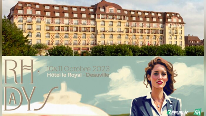 1ère édition des RH Days à Deauville les 10 et 11 octobre 2023 (Hôtel Royal)