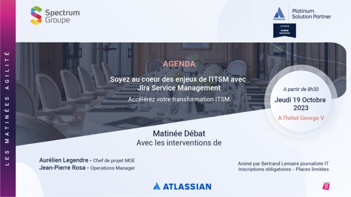 La première Matinée Agilité aura lieu Jeudi 19 octobre 2023 à l’hôtel George V - © Spectrum Groupe