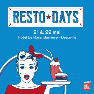 RDV les 21 & 22 mai à Deauville. - © Républik Retail