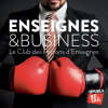 Club Enseignes & Business : RSE : Quel sens donner à son enseigne ?