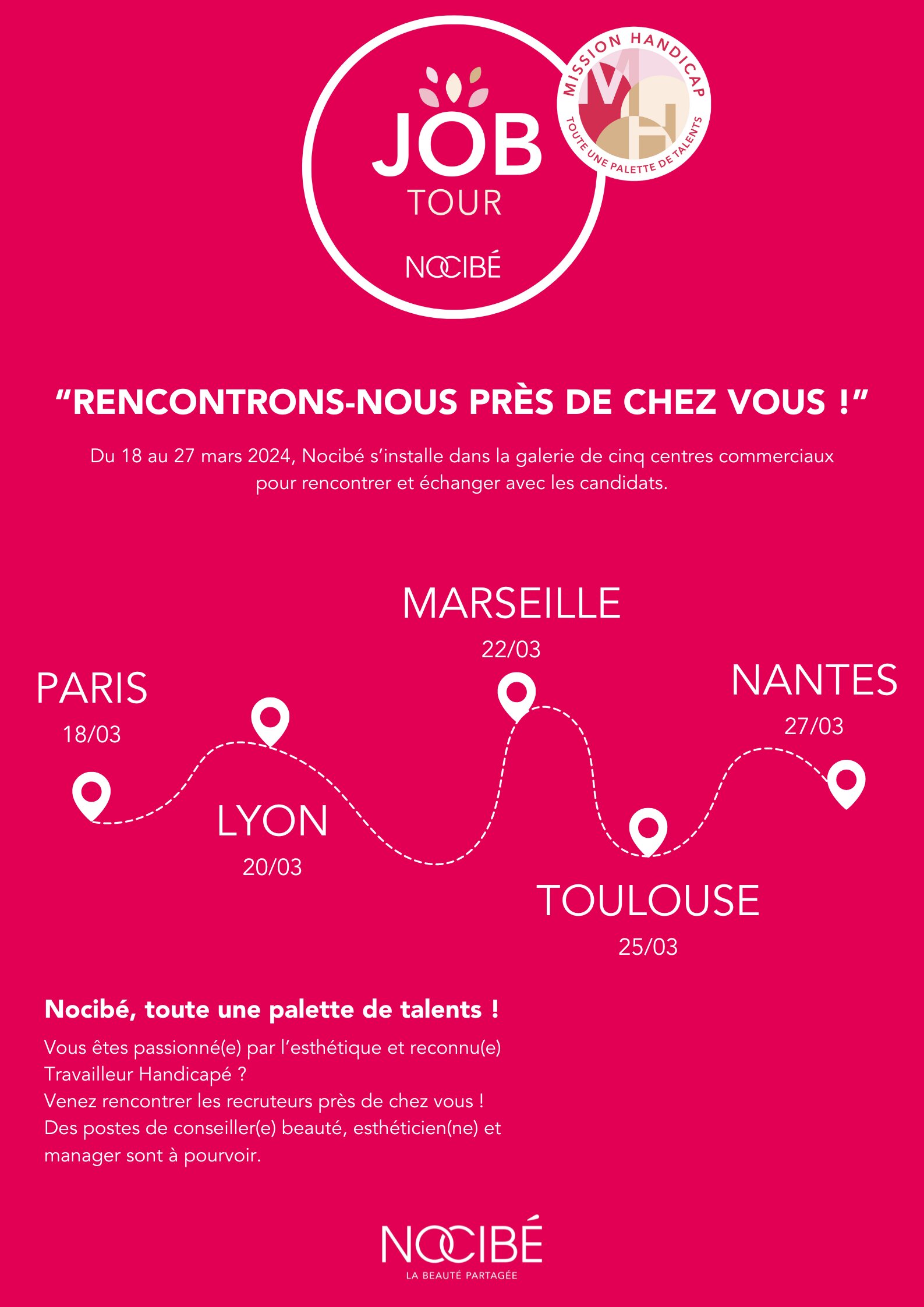 Le Job Tour Nocibé - © Nocibé