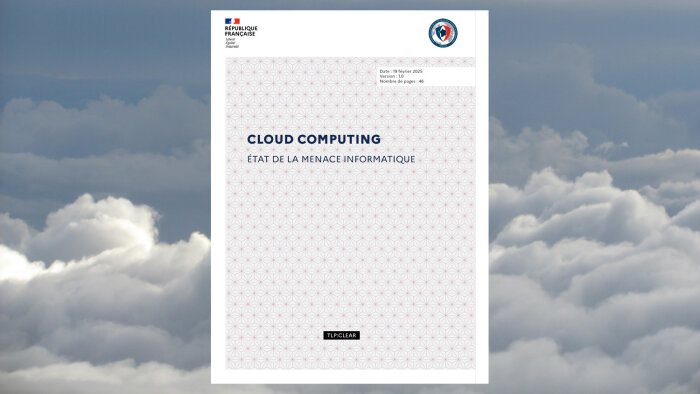 Le rapport du CERT-FR « Secteur du cloud - État de la menace informatique » est disponible. - © ANSSI / B.L.