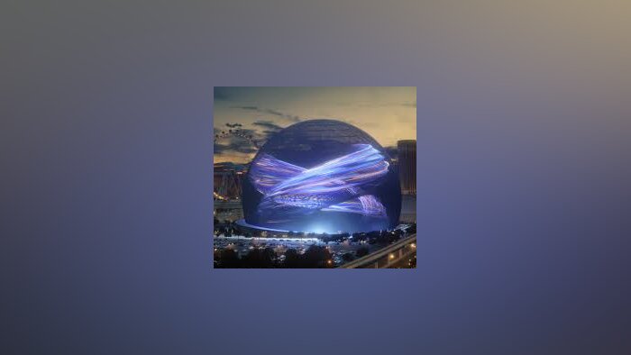 La Sphère à Las Vegas, un dôme formant un écran à 360 - © MSG Sphère