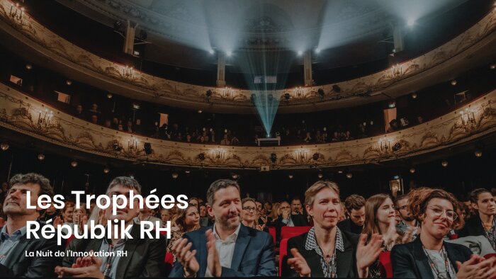 Trophées Républik RH : candidatez pour la nuit de l’innovation RH d’ici le 10 mai 2023